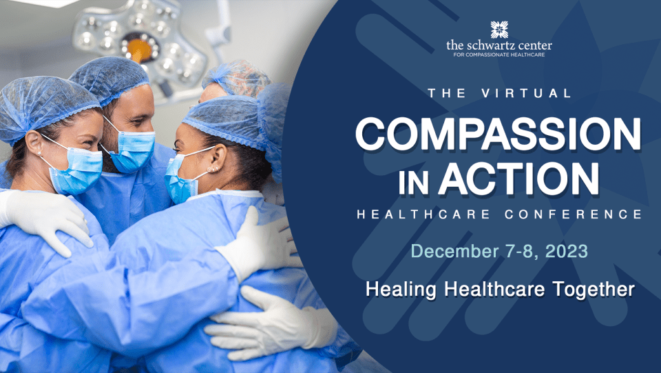 Compassion In Action Healthcare Conference