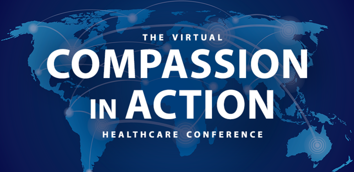 Compassion In Action Healthcare Conference