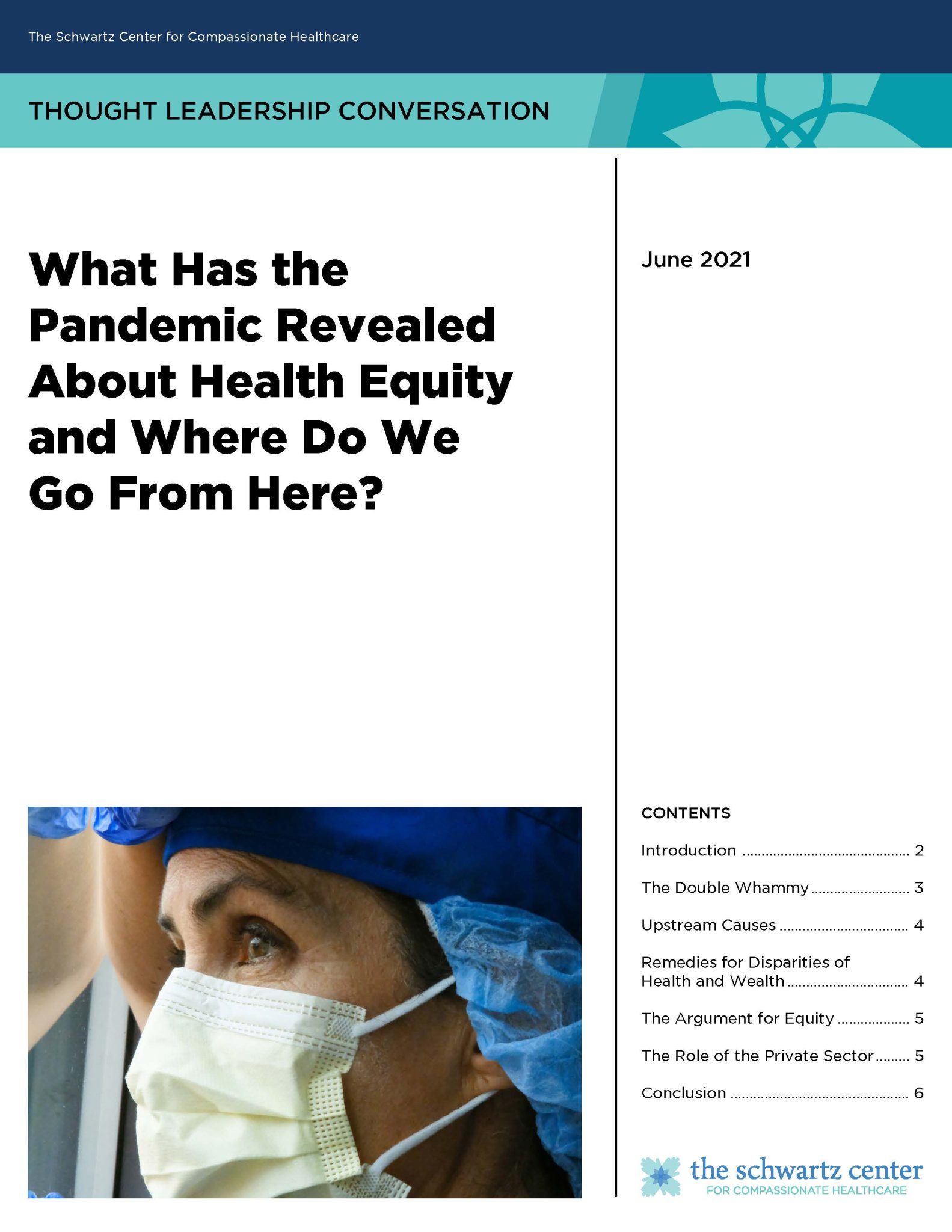 What Has the Pandemic Revealed About Health Equity and Where Do We Go From Here?
